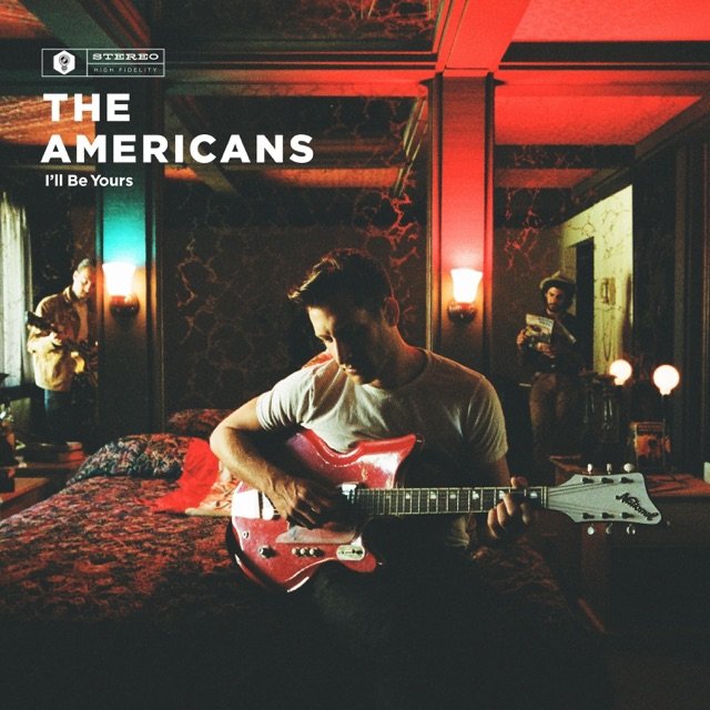 The Americans — I’ll Be Yours cover